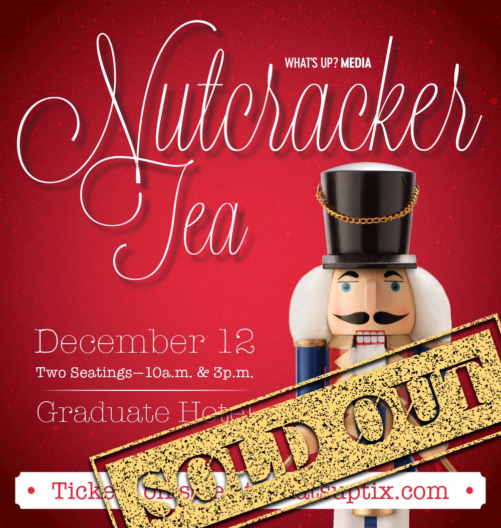 https://whatsupmag.com/downloads/54560/download/Nutcracker-Tea-Sold-Out%282%29.jpg?cb=4fcaedfb19b07b2ad67eadbf12e2822e&w=1000