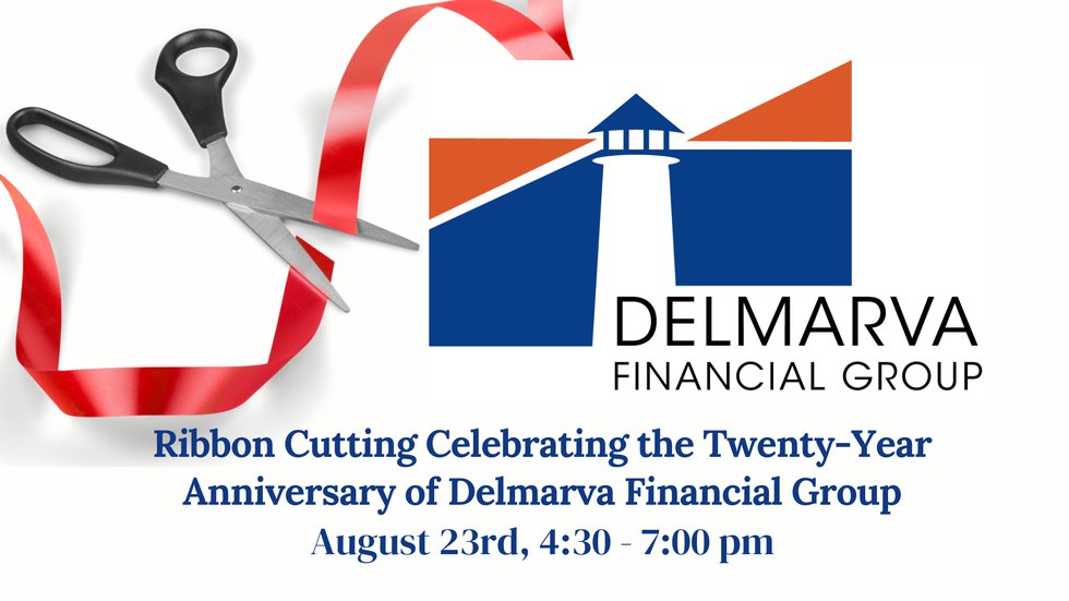 Ribbon Cuttings - Delmarva Financial Group