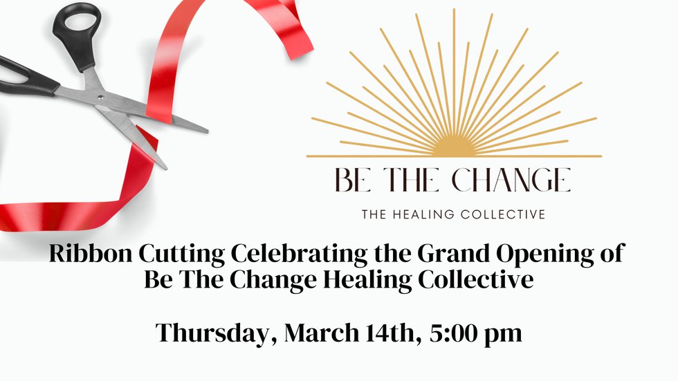 Ribbon Cuttings - Be the Change