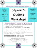 Updated Beginner’s Quilting Workshop! - 1